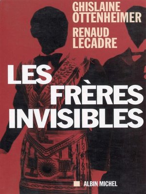 cover image of Les Frères invisibles